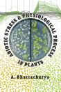 Abiotic Stress And Physiological Process In Plants - Preview