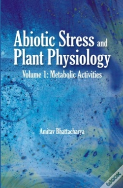 Capa do artigo Abiotic Stress And Plant Physiology, Volume 01