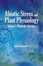 Abiotic Stress And Plant Physiology, Volume 01 - Preview