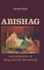 Abishag - Preview
