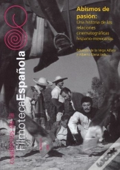 Capa do artigo Abismos De Pasion: Una Historia De Las Relaciones Cinematogr