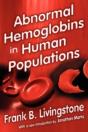 Abnormal Hemoglobins In Human Populations - Preview