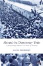 Aboard The Democracy Train - Preview