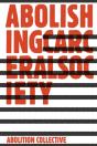 Abolishing Carceral Society - Preview