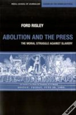 Capa do artigo Abolition And The Press