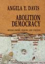 Abolition Democracy - Open Media Series - Preview