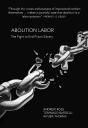 Abolition Labor - Preview