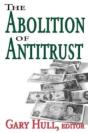 Abolition Of Antitrust - Preview