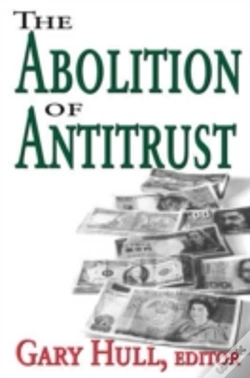 Capa do artigo Abolition Of Antitrust