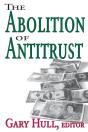 Abolition Of Antitrust - Preview
