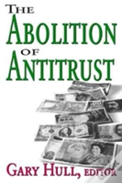 Capa do artigo Abolition Of Antitrust
