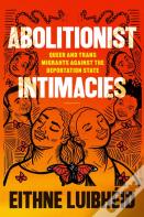 Abolitionist Intimacies