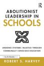 Abolitionist Leadership In Schools - Preview