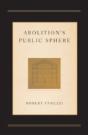 Abolition'S Public Sphere - Preview