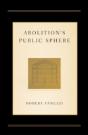 Abolition'S Public Sphere - Preview