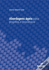 Abordagens Ágeis Para Projetos E Processos