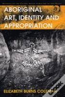 Aboriginal Art, Identity And Appropriation