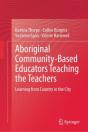 Aboriginal Community-Based Educators Teaching The Teachers - Preview
