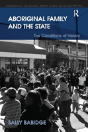 Aboriginal Family And The State - Preview