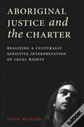 Aboriginal Justice And The Charter