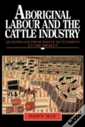 Capa do artigo Aboriginal Labour And The Cattle Industry