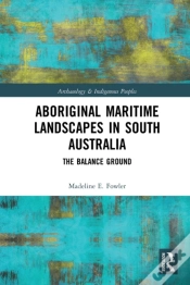 Capa do artigo Aboriginal Maritime Landscapes In South Australia