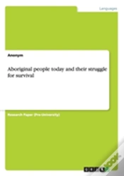 Capa do artigo Aboriginal People Today And Their Struggle For Survival