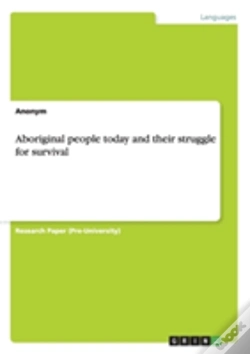 Capa do artigo Aboriginal People Today And Their Struggle For Survival