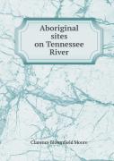 Aboriginal Sites On Tennessee River