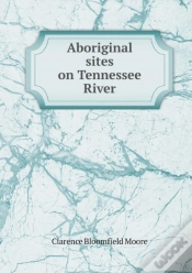 Capa do artigo Aboriginal Sites On Tennessee River