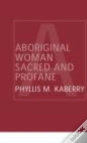 Capa do artigo Aboriginal Woman Sacred And Profane