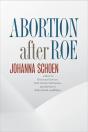 Abortion After Roe - Preview