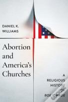 Abortion And America'S Churches