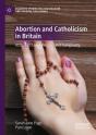 Abortion And Catholicism In Britain - Preview