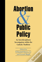 Abortion And Public Policy: