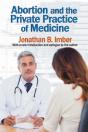 Abortion And The Private Practice Of Medicine - Preview