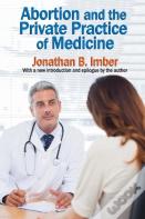 Abortion And The Private Practice Of Medicine