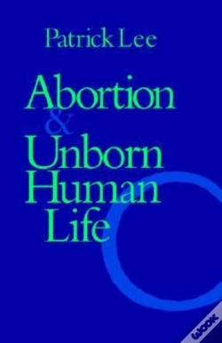 Capa do artigo Abortion And Unborn Human Life