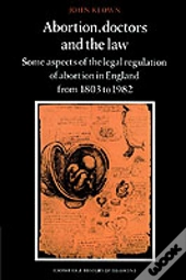 Abortion, Doctors And The Law