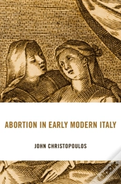 Capa do artigo Abortion In Early Modern Italy