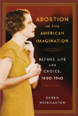 Abortion In The American Imagination - Preview