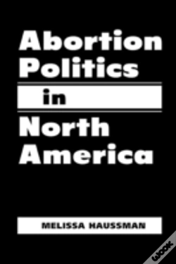 Capa do artigo Abortion Politics In North America