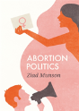 Abortion Politics - Preview