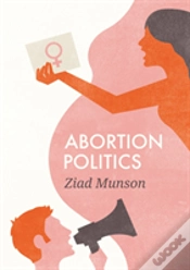 Capa do artigo Abortion Politics