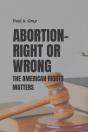 Abortion- Right Or Wrong - Preview