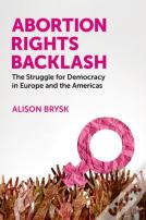 Abortion Rights Backlash