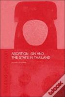 Abortion, Sin And The State In Thailand