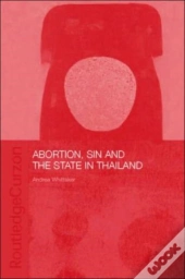 Abortion, Sin And The State In Thailand