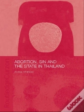 Abortion, Sin And The State In Thailand