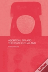 Abortion, Sin And The State In Thailand